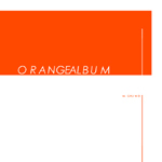 Moritz Grund - Orange Album